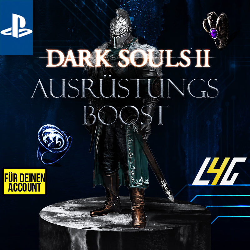 PS4/5 - Dark Souls II Ausrüstungs Boost - Dark Souls